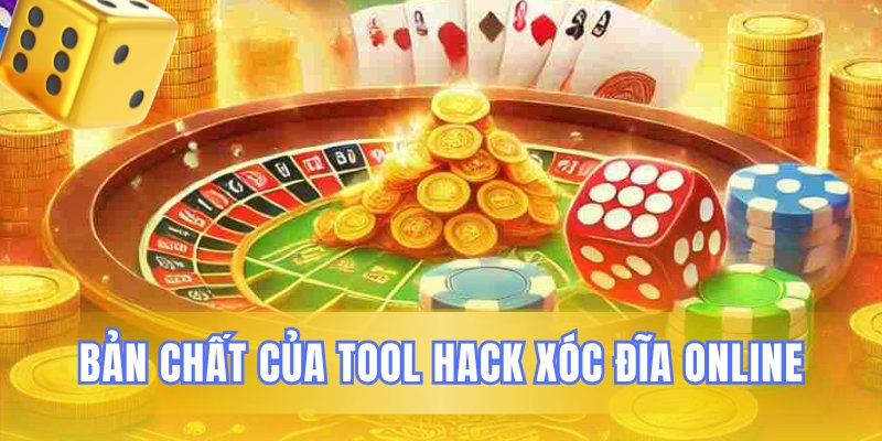 Giải mã thực hư công cụ hack xóc đĩa