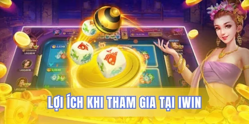 Những ưu điểm nổi bật chỉ có tại iwin