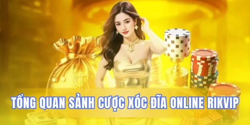 Khám phá không gian cược Rikvip độc đáo