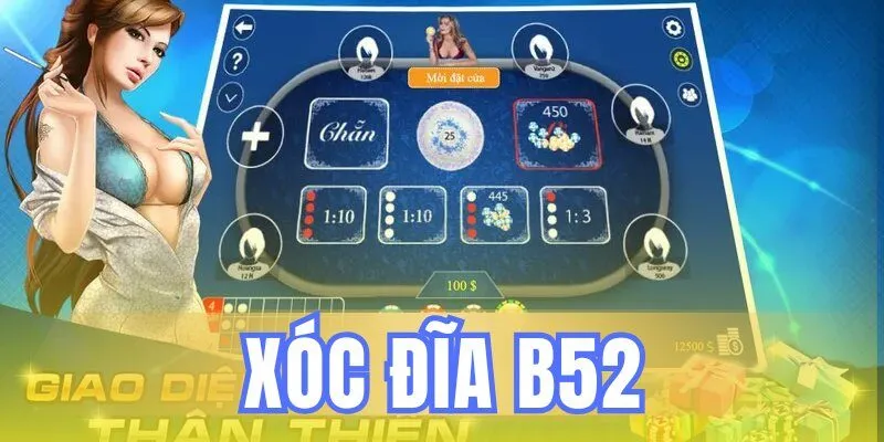 xóc đĩa b52
