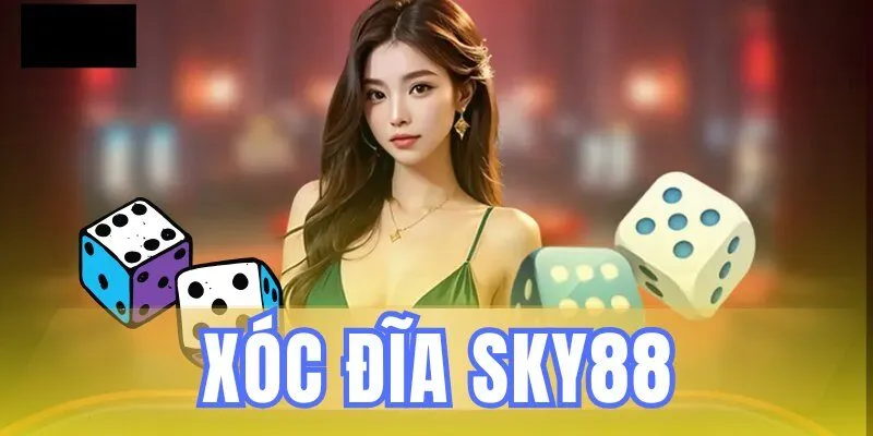 xóc đĩa sky88