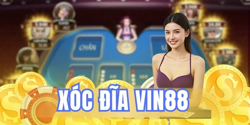 xóc đĩa vin88